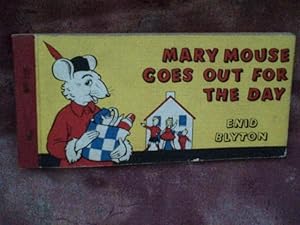 Mary Mouse Goes Out for the Day