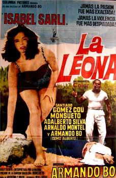 La Leona. Con Isabel Sarli, Mário Almada, Armando Bo, Santiago Gómez Cou (Cartel de la película).