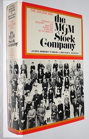 The MGM Stock Company: The Golden Era