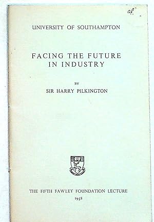 Facing the Future in Industry