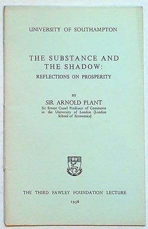 The Substance and Shadow: Reflections on Prosperity