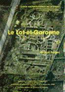 Carte archéologique de la Gaule --------- 47 - LOT-ET-GARONNE
