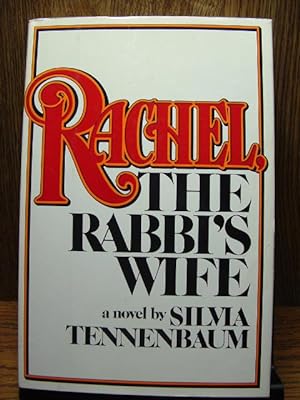 RACHEL, THE RABBI'S WIFE