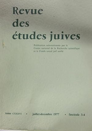 Revue Des Etudes Juives Juillet-Dec 1977