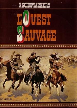 L'ouest sauvage