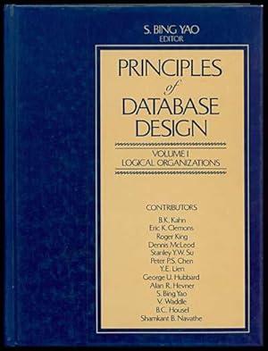 PRINCIPLES OF DATABASE DESIGN Volume I: Logical Organizations