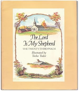 The Lord is My Shepherd: The Twenty-third Psalm.