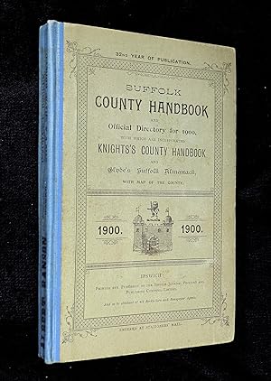 Suffolk County Handbook and Official Directory for 1900, with which are incorporated Knights's Co...