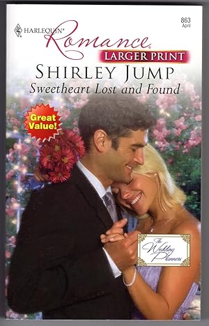 Sweetheart Lost and Found (The Wedding Planners) (Larger Print)