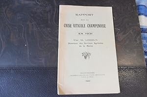 Rapport Sur La Crise Viticole Champenoise En 1931