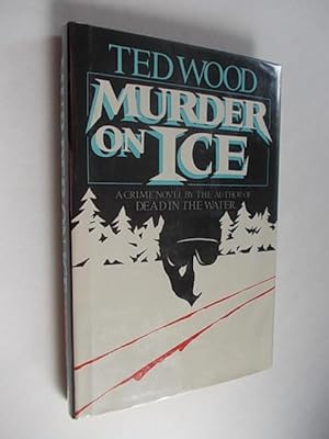 MURDER ON ICE.