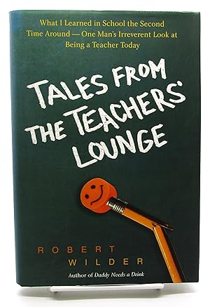 Tales from the Teacher's Lounge