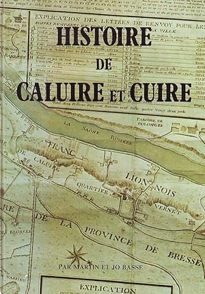 Histoire de Caluire et cuire, commune du lyonnais.