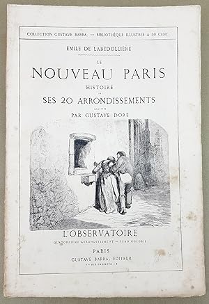 Le Nouveau Paris . Histoire De Ses 20 arrondissements. Quatorzième Arrondissement : L'Observatoire