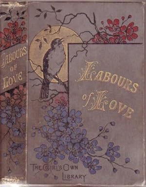 Labours of Love: A Tale for the Young