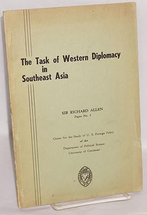 The task of Western diplomacy in Southeast Asia