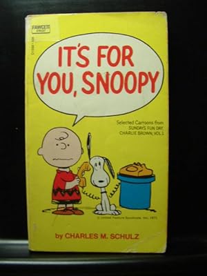 IT'S FOR YOU, SNOOPY