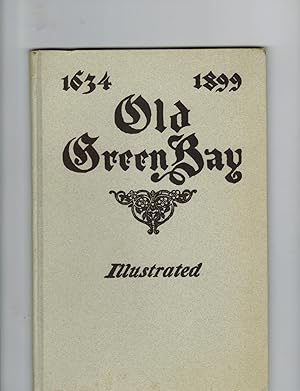 OLD GREEN BAY ILLUSTRATED