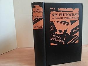 The Plutocrat (in Dust Jacket)