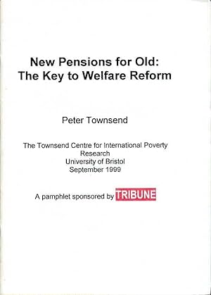 New Pensions for Old : The Key to Welfare Reform