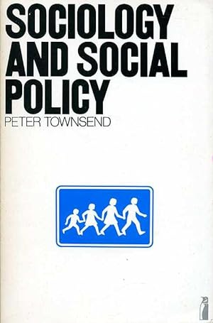 Sociology and Social Policy (Signed by Author)