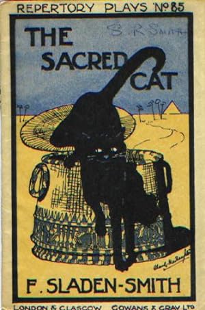 The Sacred Cat, A Play in One Act, Repertory Plays, No. 85