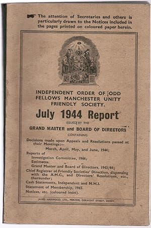Independent Order of Odd Fellows Manchester Unity Friendly Society July 1944 Report