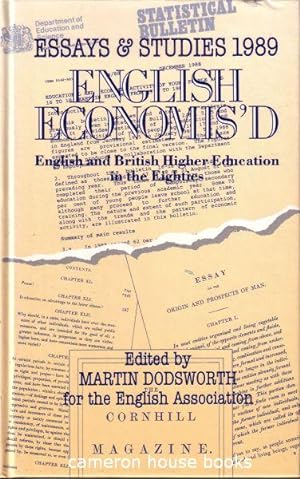 Essays and Studies 1989. English economis'd: English and British Higher Education in the Eighties.