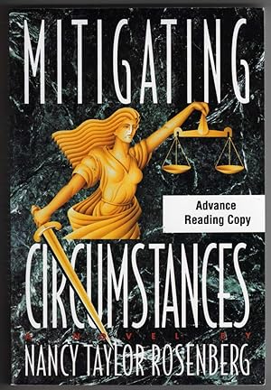 Mitigating Circumstances [COLLECTIBLE ADVANCE READING COPY]