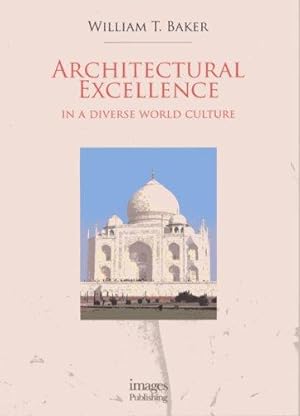 Architectural Excellence: In a Diverse World Culture.