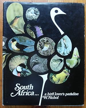 South Africa:a Bird Lover's Paradise: A Bird Lover's Paradise