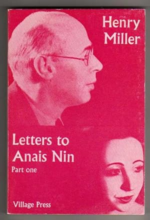 Letters to Anais Nin - Part One: Europe 1931-40