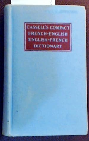 Cassell's French-English, English-French Compact Dictionary with Phonetic Symbols