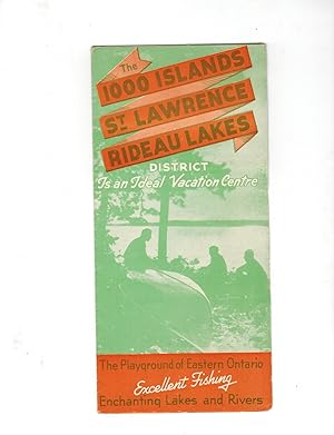 THE THOUSAND ISLANDS ST. LAWRENCE RIDEAU LAKES DISTRICT (Advertising Brochure)