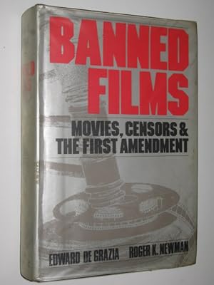 Banned Films : Movies, Censors & the First Amendment