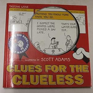 Clues for the Clueless : Dogbert's Big Book of Manners