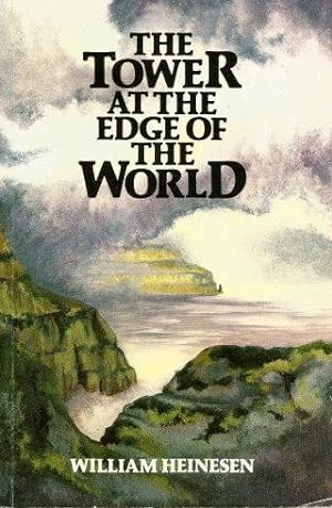 THE TOWER AT THE EDGE OF THE WORLD : A Poetic Mosaic Novel About My Earliest Youth