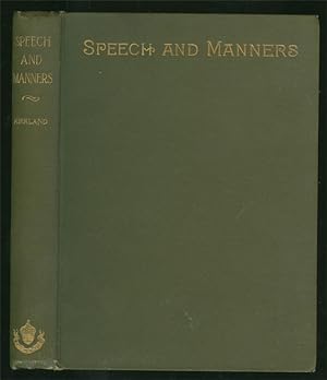 SPEECH AND MANNERS FOR HOME AND SCHOOL