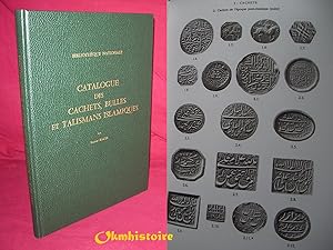 Catalogue des cachets, bulles et talismans islamiques