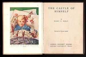 The Castle of Himself. (Illustrated by Constance Symonds).