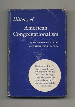 History of American Congregationalism - 1st Edition/1st Printing