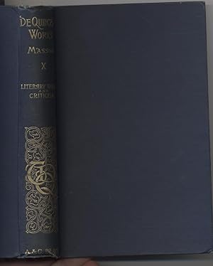 Collected Writings of Thomas De Quincey, Vol. X
