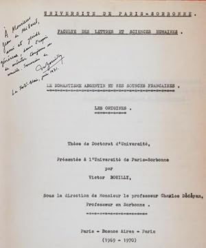 Le Romantisme Argentin et ses Sources Françaises. Les Origines : Thèse de Doctorat d'Université p...
