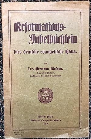 Reformations-Gubel Büchlein Fürs Deutsche Evangelische Haus