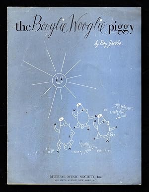 Booglie Wooglie Piggy / 1941 Vintage Sheet Music (Roy Jacobs) / Jump Blues, Swing