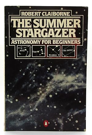 Summer Stargazer: Astonomy for Beginners