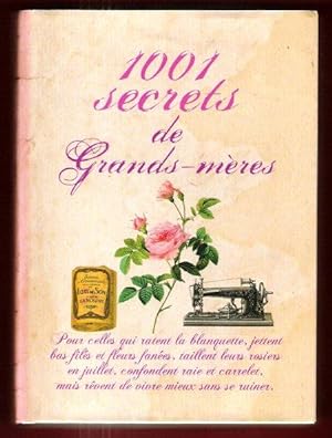 1001 Secrets De Grands-Mères