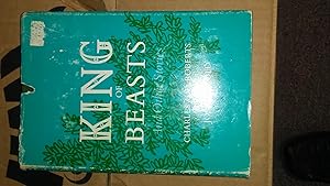 KING OF BEASTS And Other Stories