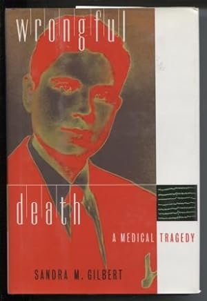 Wrongful Death: A Medical Tragedy