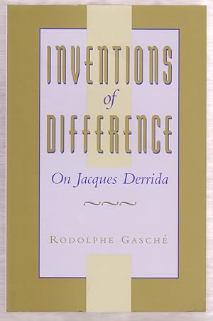 Inventions of Difference: on Jacques Derrida